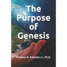 The Purpose of Genesis