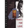 Thirst for Love