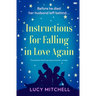 Instructions for Falling in Love Again