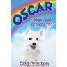 Oscar: Dogs Have Dreams Too
