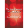 The Love Outraged Workbook