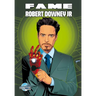 Fame: Robert Downey Jr.