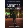 Murder is a Tricky Business
