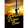 SoWest: Crime Time: Sisters in Crime Desert Sleuths Chapter Anthology