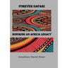 Forever Safari: Honoring an Africa Legacy