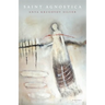 Saint Agnostica: Poems