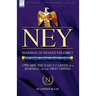 Ney: Marshal of France Volume 2-1799-1805: the Early Career of a Marshal of the First Empire