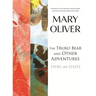 The Truro Bear and Other Adventures: Poems and Essays