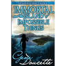 Immortal and the Island of Impossible Things