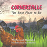 Cornersville: The Best Place to Be