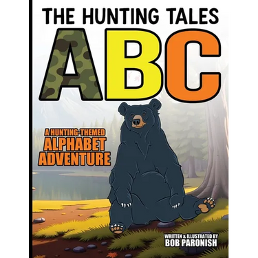 The Hunting Tales ABC: A Hunting-Themed Alphabet Adventure
