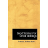 Good Stories for Great Holidays