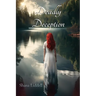 Deadly Deception