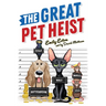 The Great Pet Heist