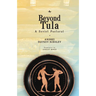 Beyond Tula: A Soviet Pastoral