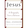 Jesus: A Biography from a Believer