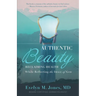 Authentic Beauty: Reclaiming Health While Reflecting the Image of God