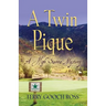 A Twin Pique: A High Sierra Mystery