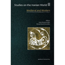 Studies on the Iranian World: Medieval and Modern