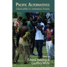 Pacific Alternatives: Cultural Politics in Contemporary Oceania