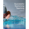 Successful Swimming Teaching - The Easy way