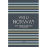 Wild Norway: Short Stories In Norwegian for Beginners