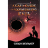 A Cat's Guide to Vanquishing Evil