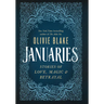 Januaries: Stories of Love, Magic, & Betrayal
