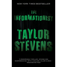 The Informationist: A Thriller