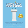 Living Up to Your Eulogy