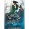 Answering Liberty's Call: Anna Stone's Daring Ride to Valley Forge