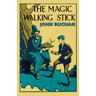 The Magic Walking Stick