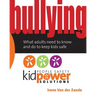 Bullying - What Adults Need to Know and Do to Keep Kids Safe