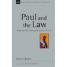 Paul and the Law: Keeping the Commandments of God Volume 31