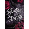 Skates & Stones: An Enemies to Lovers Dark Hockey Romance