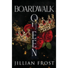 Boardwalk Queen
