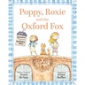 Poppy, Roxie and the Oxford Fox