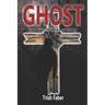 Ghost: The Rick Watkinson Story