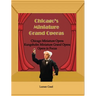 Chicago's Miniature Grand Operas