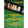 GYMNASTS IN CONVERSATION - Volume Four