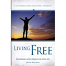 Living Free: Recovering God's Original Design for Your Life