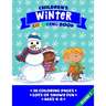 Children's Winter Coloring Book: Over 30 pages of snow and winter coloring fun for 4-8 year olds [US Edition]