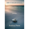 Mothershell