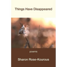 Things Have Disappeared