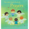 The Little Angels Book of Prayers