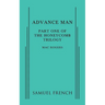Advance Man: Part One of the Honeycomb Trilogy