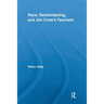 Race, Remembering, and Jim Crow's Teachers