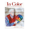 In Color: Memoir of an Agricultural Educator