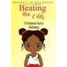 Beating the Odds