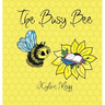 The Busy Bee